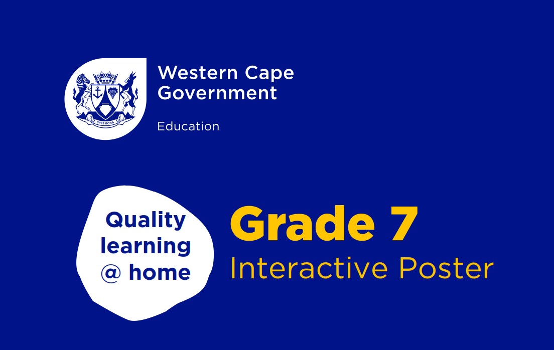 Interactive Poster Gr. 7 T2 W5 | WCED EPortal